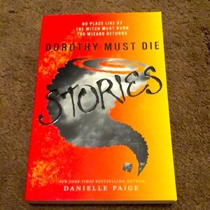 Dorothy Must Die Stories
